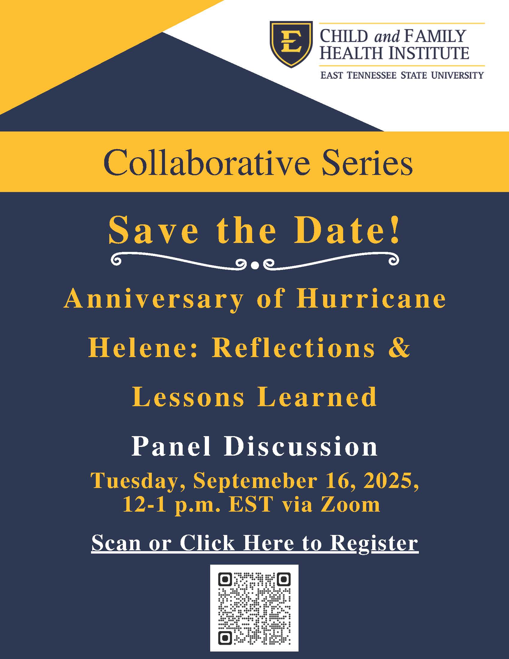 Child and Family Health Institute (CFHI) Collaborative Series - Anniversary of Hurricane Helene: Reflections and Lessons Learned 9/16/2025 Banner